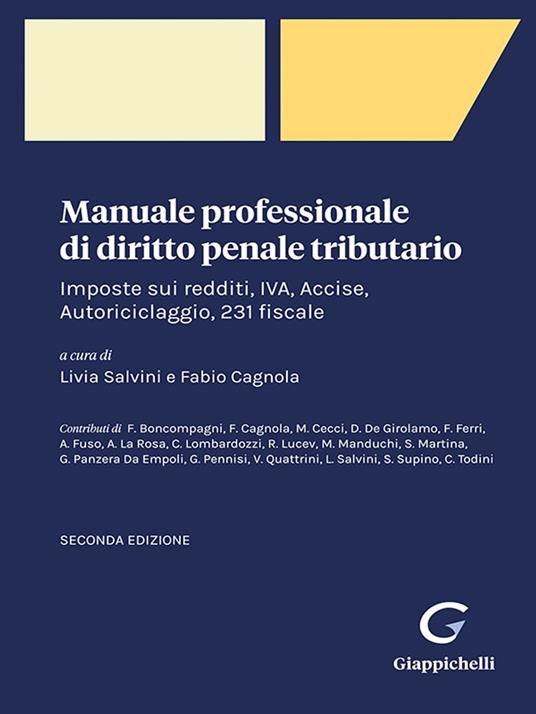 Manuale professionale di diritto penale tributario - Fabio Cagnola,Livia Salvini - ebook