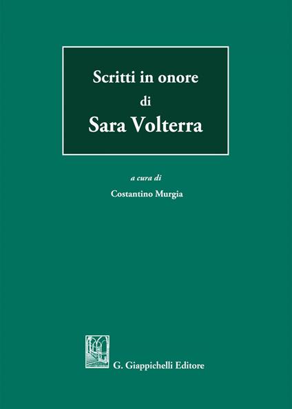 Scritti in onore di Sara Volterra - Costantino Murgia - ebook
