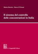Il sistema del controllo delle concentrazioni in Italia