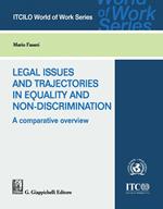Legal issues and trajectories in equality and non-discrimination: a comparative overview