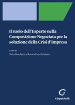 Il ruolo dell'esperto nella composizione negoziata per la soluzione della crisi d'impresa