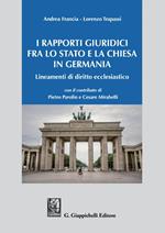 I rapporti giuridici fra lo Stato e la Chiesa in Germania. Lineamenti di diritto ecclesiastico