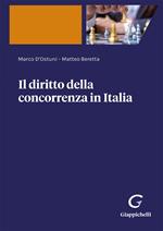 Il diritto della concorrenza in Italia