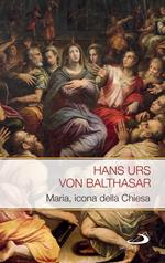 Maria. Icona della Chiesa