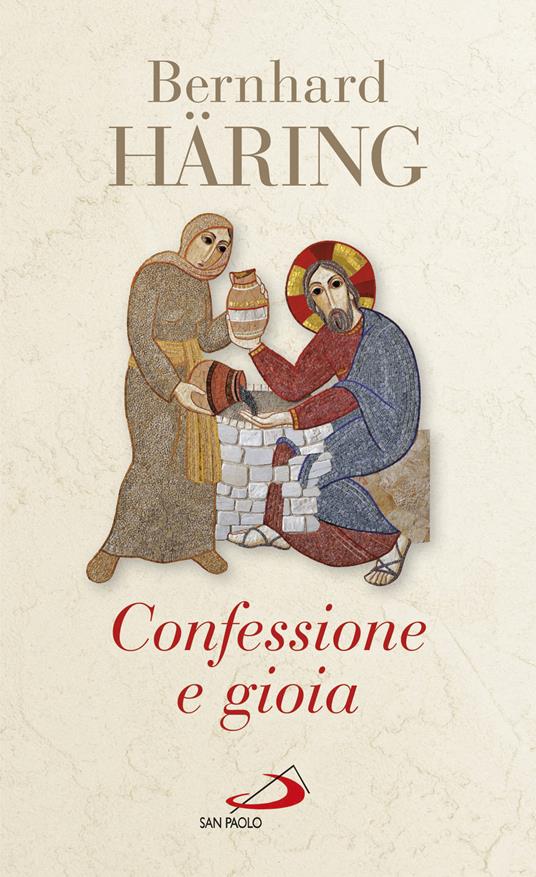 Confessione e gioia - Bernhard Häring - ebook