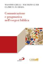 Comunicazione e pragmatica nell'esegesi biblica