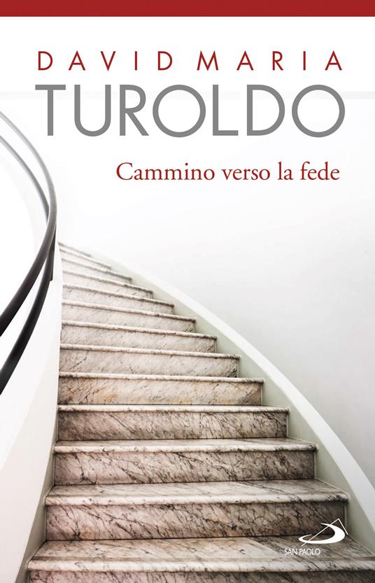 Cammino verso la fede - David Maria Turoldo - ebook