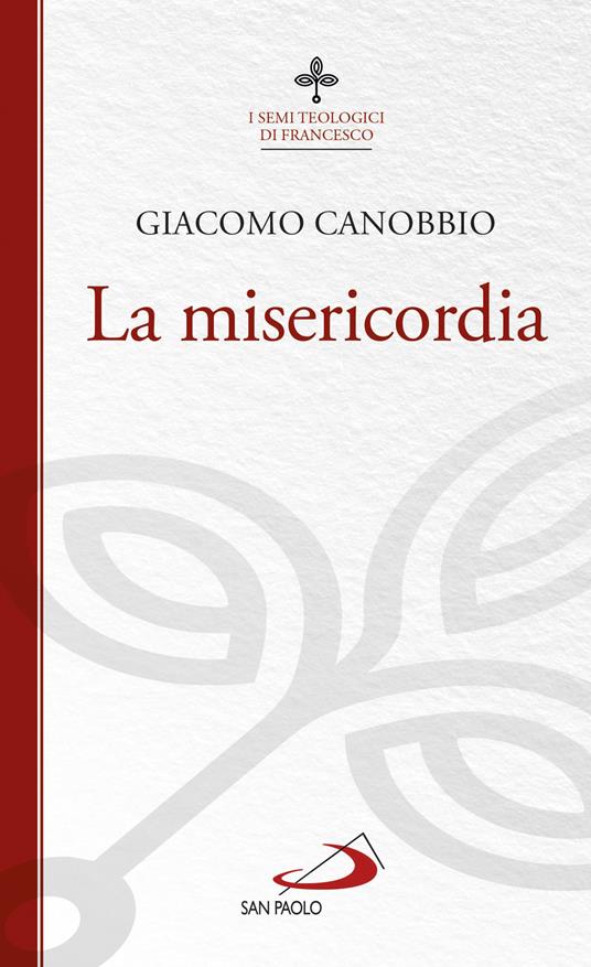 La misericordia - Giacomo Canobbio - ebook