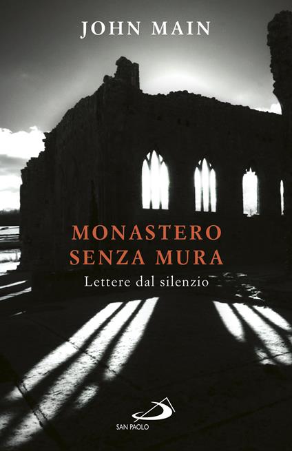 Monastero senza mura - John Main - ebook