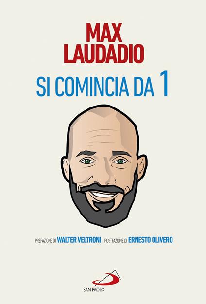 Si comincia da 1 - Max Laudadio - ebook