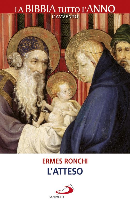 L' Atteso - Ermes Ronchi - ebook
