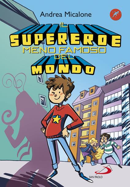 Il supereroe meno famoso del mondo - Andrea Micalone - ebook