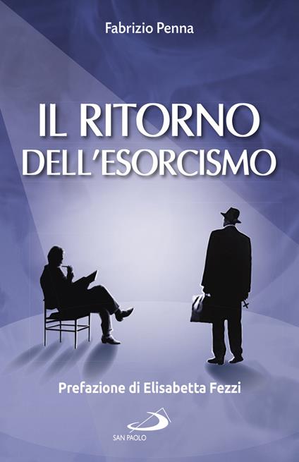 Il ritorno dell'esorcismo - Fabrizio Penna - ebook