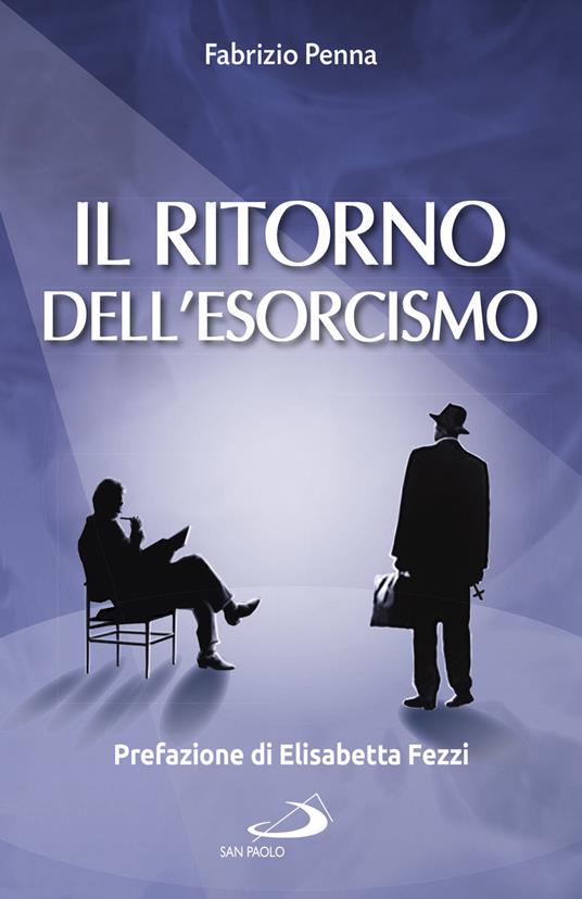 Il ritorno dell'esorcismo - Fabrizio Penna - ebook
