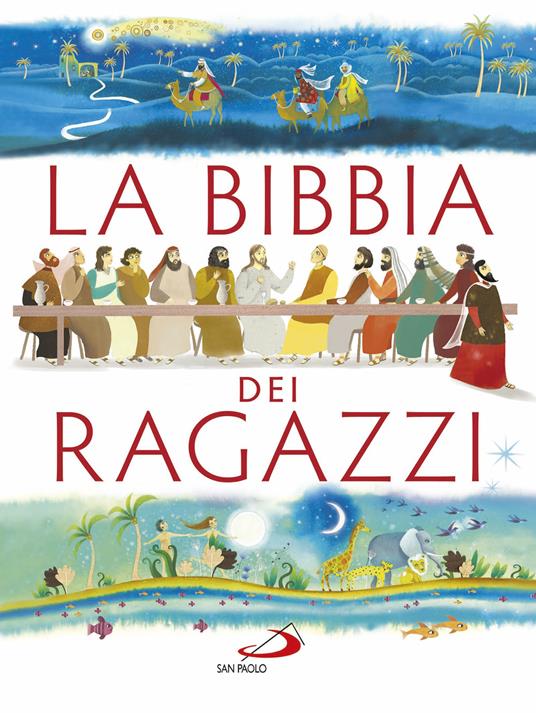 La Bibbia dei ragazzi - Rosa Mediani,Silvia Colombo - copertina