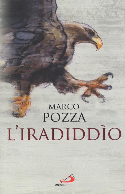L' iradiddìo - Marco Pozza - copertina