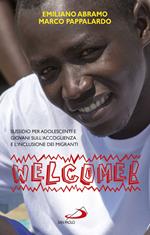 Welcome. Sussidio sull'accoglienza dei migranti per ragazzi, adolescenti e giovani