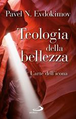 Teologia della bellezza. L'arte dell'icona