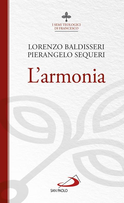 L'armonia - Lorenzo Baldisseri,Pierangelo Sequeri - copertina