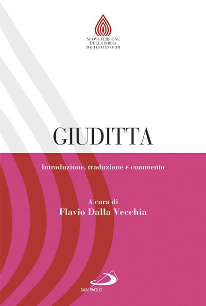Giuditta. Introduzione, traduzione e commento - Flavio Dalla Vecchia - copertina