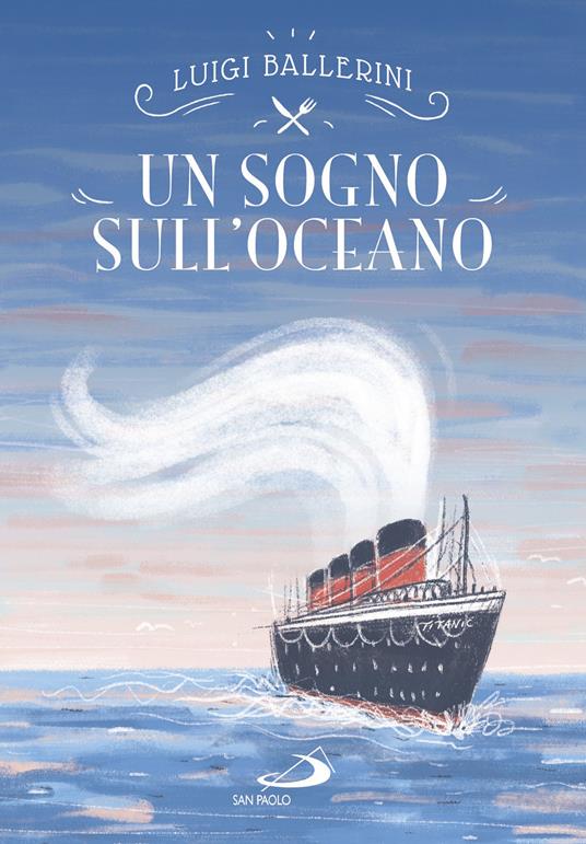 Un sogno sull'oceano - Luigi Ballerini - copertina