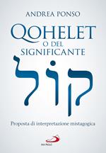 Qohelet o del significante. Proposta di interpretazione mistagogica