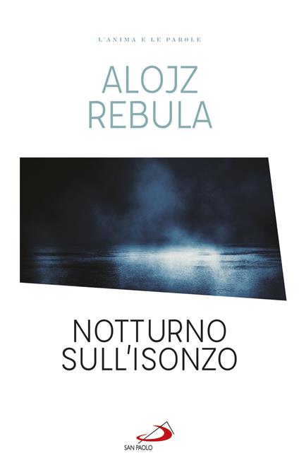 Notturno sull'Isonzo - Alojz Rebula - copertina