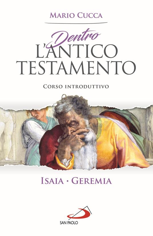 Dentro l'Antico Testamento. Corso introduttivo Isaia-Geremia - Mario Cucca - copertina
