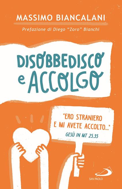 Disobbedisco e accolgo. A Vicofaro una chiesa «ospedale da campo» per i migranti - Massimo Biancalani - copertina