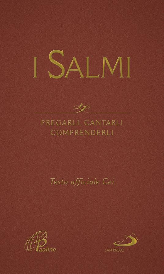 I Salmi. Pregarli, cantarli, comprenderli - Giacomo Perego - copertina