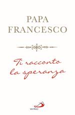 Ti racconto la speranza