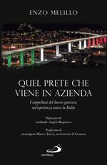 Quel prete che viene in azienda. I cappellani del lavoro genovesi, un'esperienza unica in Italia