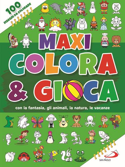 Maxi colora & gioca. Con la fantasia, gli animali, le vacanze, la natura. Ediz. a colori - copertina
