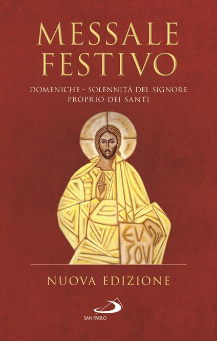 Messale festivo. Domeniche - Solennità del Signore - Proprio dei Santi - copertina
