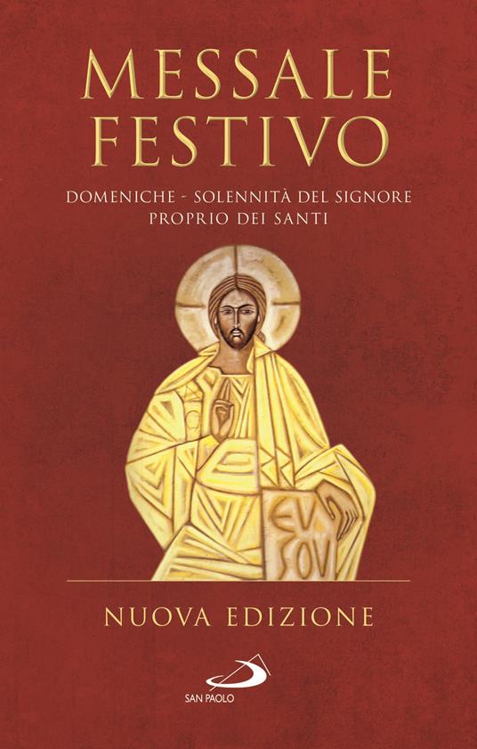 Messale festivo. Domeniche - Solennità del Signore - Proprio dei Santi - copertina