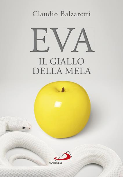 Eva. Il giallo della mela - Claudio Balzaretti - copertina