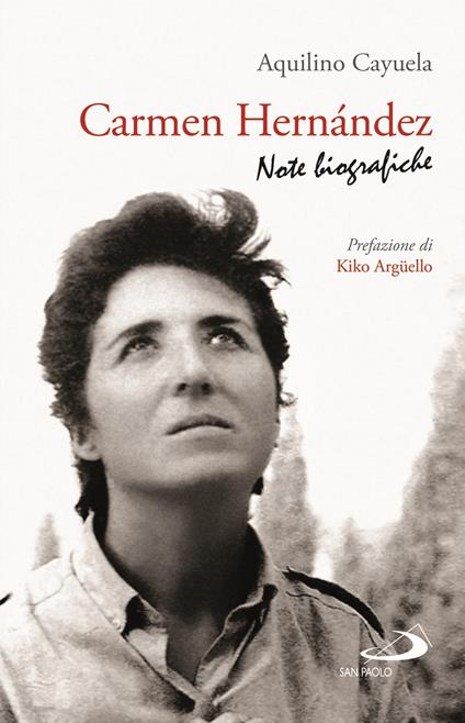 Carmen Hernández. Note biografiche - Aquilino Cayuela - copertina