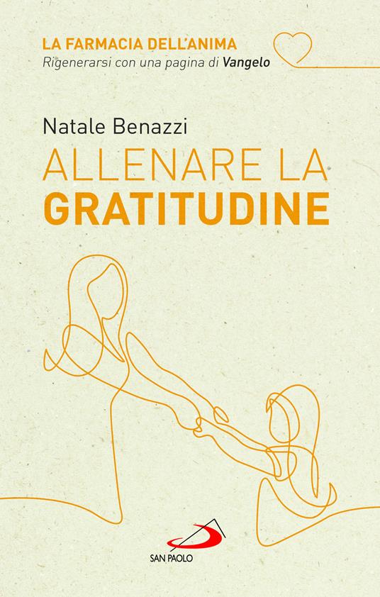 Allenare la gratitudine - Natale Benazzi - copertina