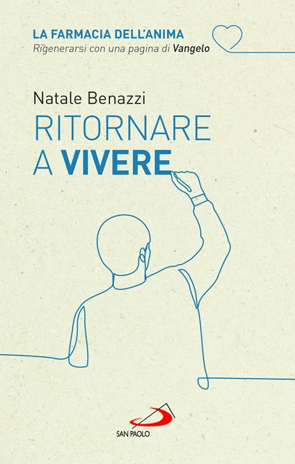 Ritornare a vivere - Natale Benazzi - copertina