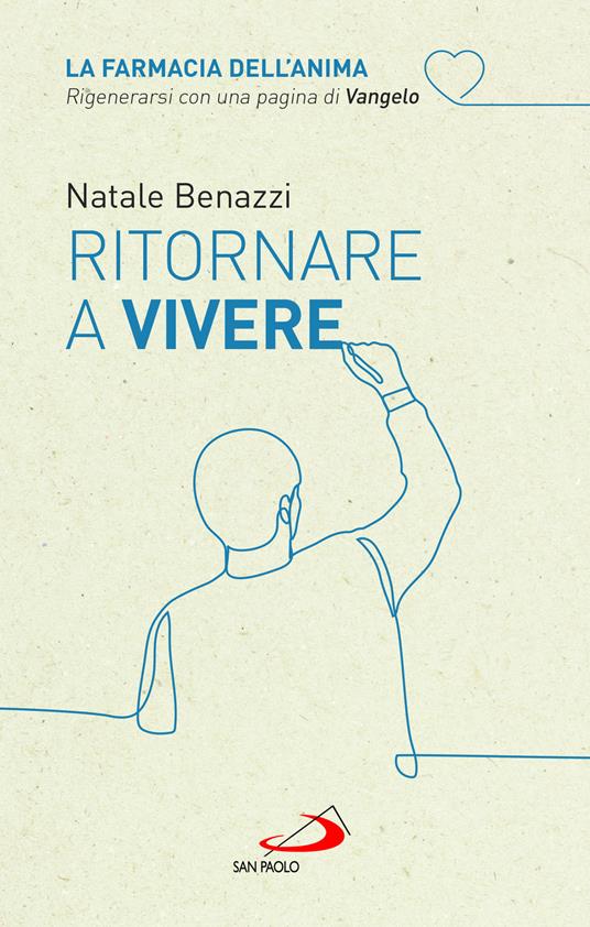 Ritornare a vivere - Natale Benazzi - copertina