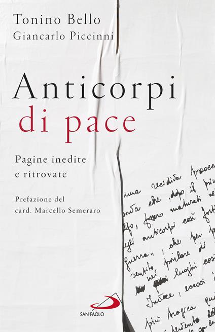Anticorpi di pace. Pagine inedite e ritrovate - Antonio Bello,Giancarlo Piccinni - copertina