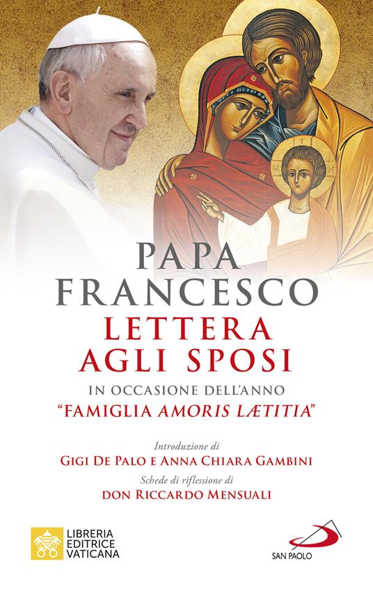 Lettera agli sposi. in occasione dell'anno «Famiglia Amoris Laetitia» - Francesco (Jorge Mario Bergoglio) - copertina
