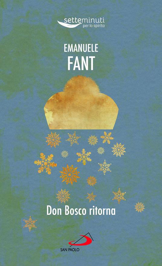 Don Bosco ritorna - Emanuele Fant - copertina