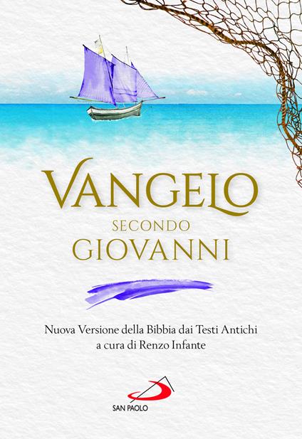 Vangelo secondo Giovanni. Nuova Versione della Bibbia dai Testi Antichi - copertina