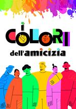 I colori dell'amicizia