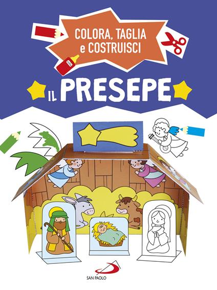 Il presepe. Colora, taglia e costruisci. Ediz. a colori - copertina