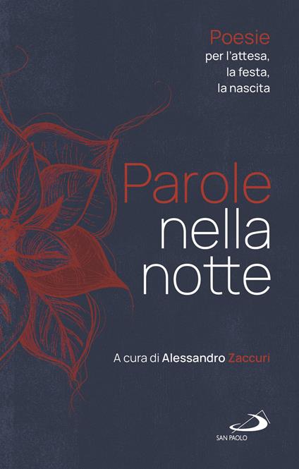 Parole nella notte. Poesie per l'attesa, la festa, la nascita - Alessandro Zaccuri - ebook