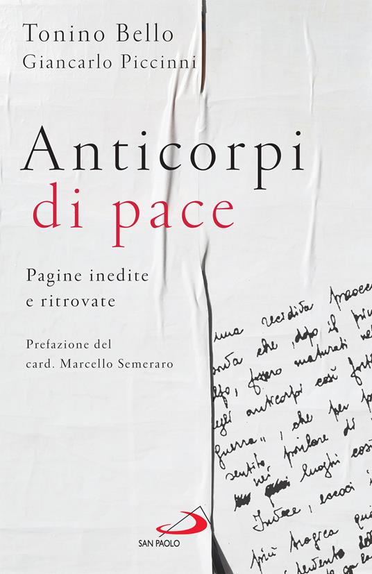 Anticorpi di pace. Pagine inedite e ritrovate - Antonio Bello,Giancarlo Piccinni - ebook