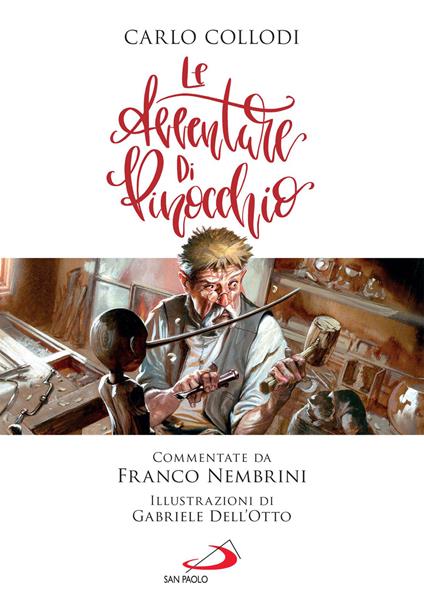 Le avventure di Pinocchio - Carlo Collodi,Franco Nembrini,Gabriele Dell'Otto - ebook