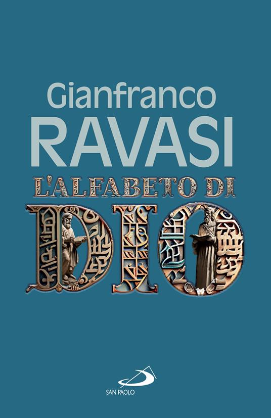 L' alfabeto di Dio - Gianfranco Ravasi - ebook